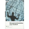 Managementmodellen voor kwaliteit door N. Lagerveld
