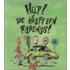 Help! Die heeft een rijbewijs!