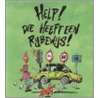 Help! Die heeft een rijbewijs! door Onbekend