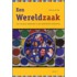 Een Wereldzaak