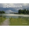 De Biesbosch door Paul den Schipper