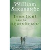 In het licht van de rijzende zon door W. Sarabande