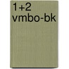 1+2 Vmbo-bk door Mark Janssen