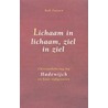 Lichaam in lichaam, ziel in ziel door R. Faesen