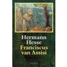 Franciscus van Assisi door Hermann Hesse