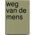 Weg van de mens