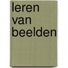 Leren van Beelden by M. Kooijman