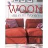 Woon als in VT Wonen
