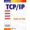 TCP/IP by S. van Vugt