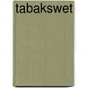 Tabakswet by Unknown