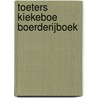 Toeters kiekeboe boerderijboek door Onbekend