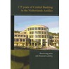 175 years of Central Banking in the Netherlands Antilles door Onbekend