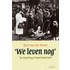We leven nog
