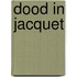 Dood in jacquet