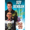 All by my selves door Jeff Dunham
