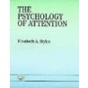 The Psychology of Attention door Elizabeth Styles