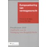 Europeanisering van vermogensrecht door P.M. Veder