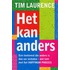Het kan anders