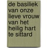 De basiliek van Onze Lieve Vrouw van het Heilig Hart te Sittard by Wolfgang Cortjaens