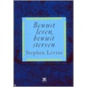Bewust leven, bewust sterven door S. Levine