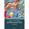 Zorglogistiek by Liliane Pintelon Pintelon