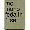 Mo Mano Feda in 1 set door Toon Tellegen