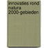 Innovaties rond Natura 2000-gebieden