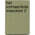 het volmaeckste maecksel 2