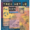Trek het je aan door A. Roddick