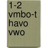 1-2 Vmbo-t havo vwo door C. Beckers