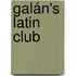 Galán's Latin Club