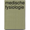 Medische Fysiologie by L.N. Bouman