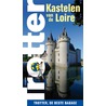 Kastelen van de Loire by Nvt.