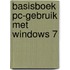 Basisboek PC-gebruik met Windows 7
