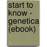 Start to know - Genetica (ebook) by Eos
