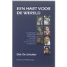 Een hart voor de wereld by Dirk de Schutter