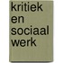Kritiek en sociaal werk