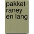 Pakket Raney en Lang