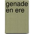 Genade en ere