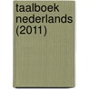 Taalboek Nederlands (2011) door Onbekend