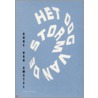 Het oog van de storm by A. van Amstel