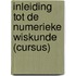 Inleiding tot de numerieke wiskunde (cursus)