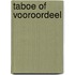 Taboe of vooroordeel