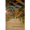 De Wonderlijke raadgever door Andy Andrews