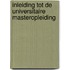 Inleiding tot de universitaire masteropleiding