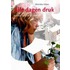 Alle dagen druk