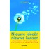 Nieuwe ideeen, nieuwe kansen