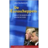 De Euroscheppers door J. van Overtveldt
