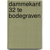 Dammekant 32 te Bodegraven by N. de Jonge