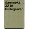 Dammekant 32 te Bodegraven door N. de Jonge
